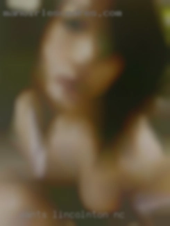 - Wants in Lincolnton, NC to be cuddled with...