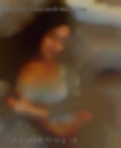 Lets chat in Tracy, CA and see if we click.