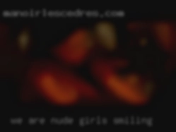 We are both nude girls smiling kiny as hell. We are both nude girls smiling kiny as hell.